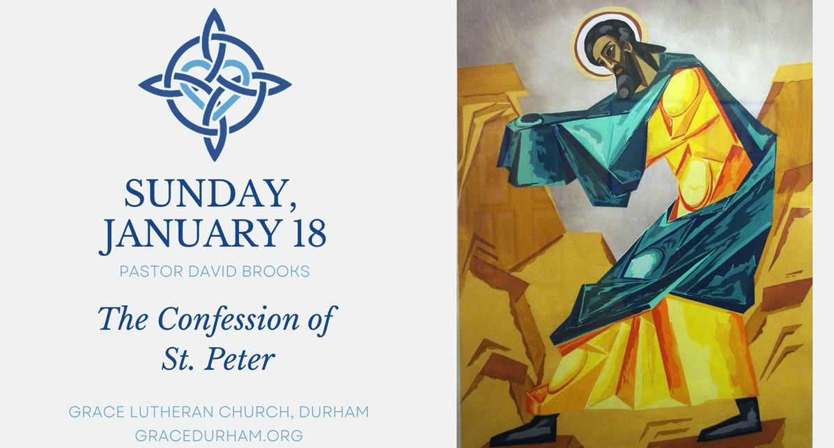Sunday, January 18, 2026 - The Confession of St. Peter